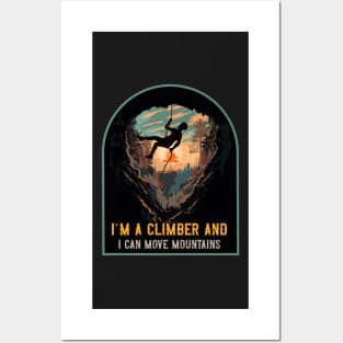 Rope climbing quote mountains adventure Posters and Art